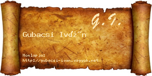 Gubacsi Iván névjegykártya